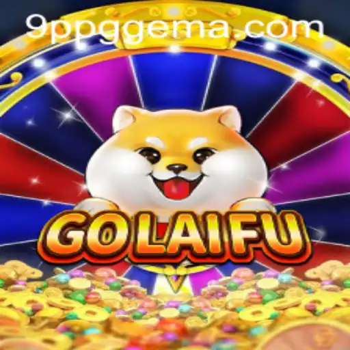 Descubra o Fascinante Mundo de GoLaiFu: O Jogo do Momento